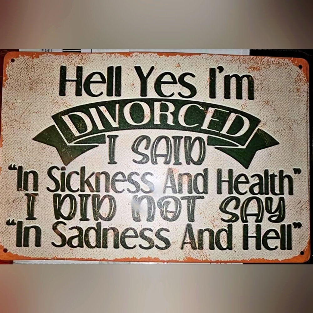 NIB Funny Divorce Sign